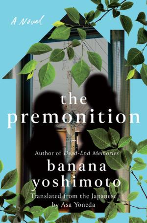 The Premonition by Banana Yoshimoto PDF Free Download