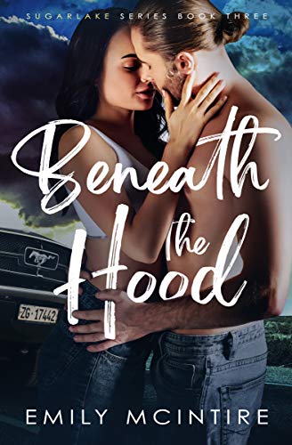 Beneath the Hood (Sugarlake #3) PDF Free Download