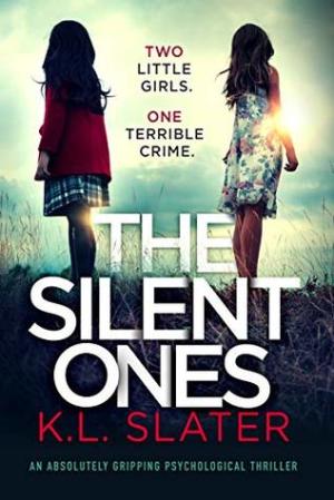 The Silent Ones by K.L. Slater PDF Free Download